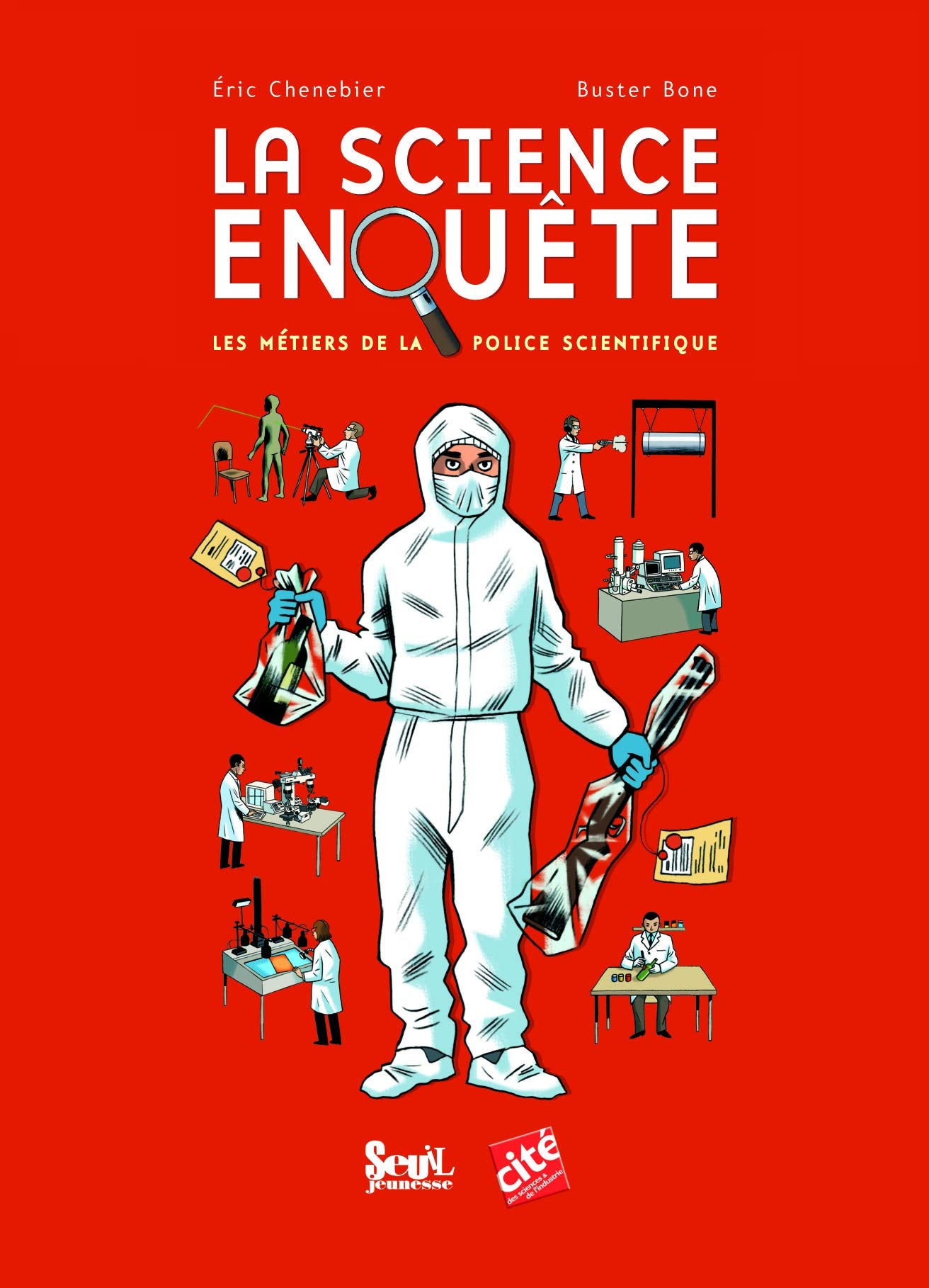 La science enquête: Les métiers de la police scientifique 9782020990349