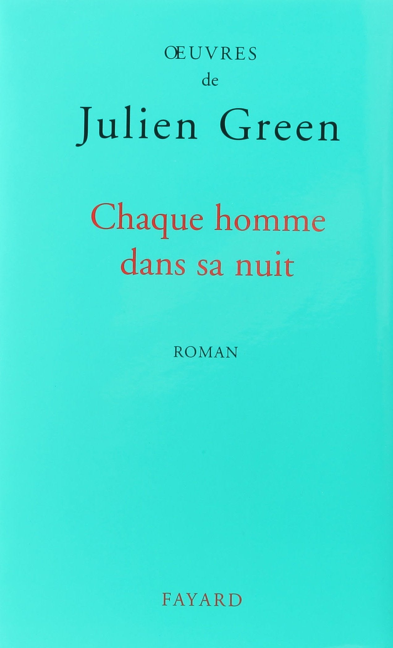 Chaque homme dans sa nuit 9782213599090