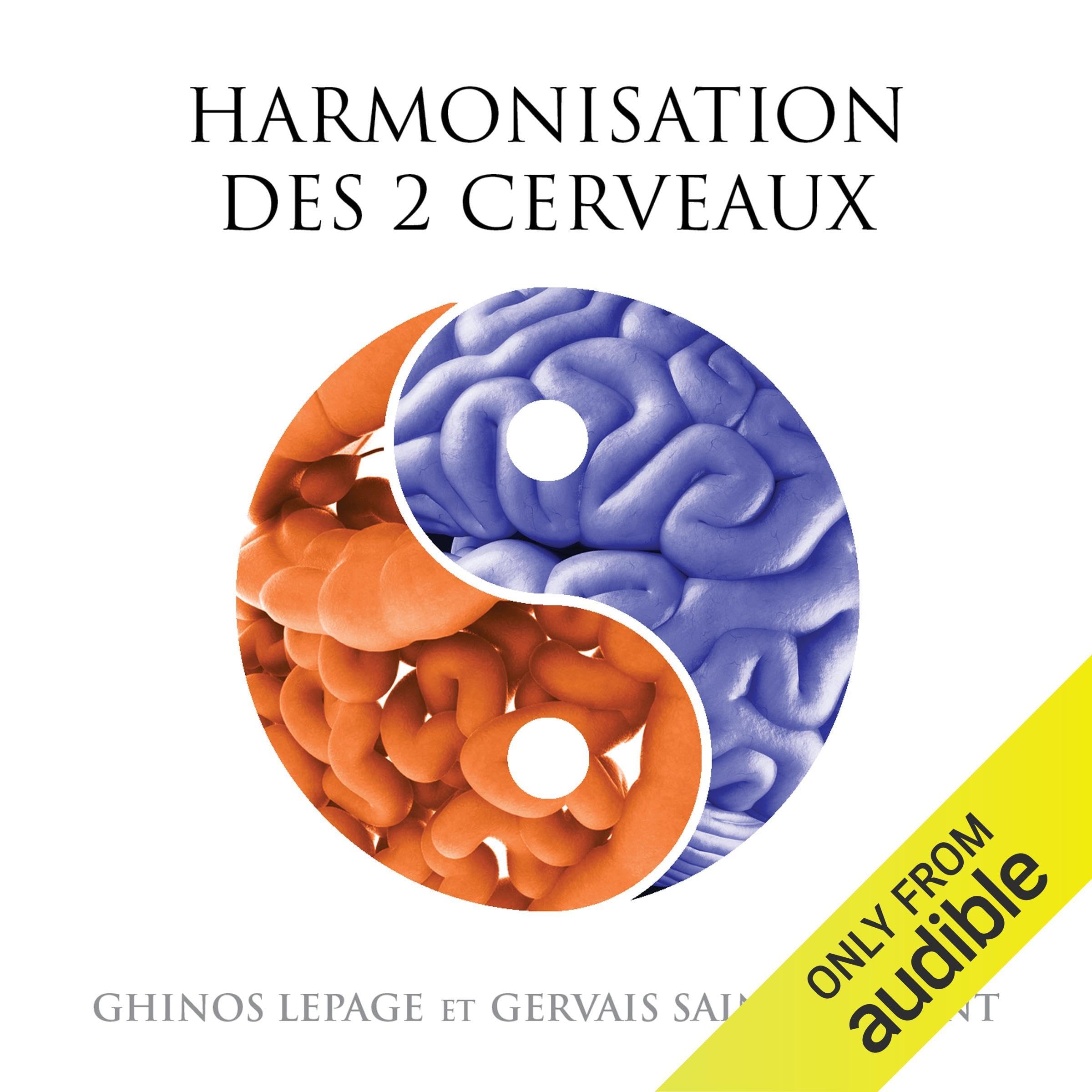 Harmonisation des 2 cerveaux - Livre audio 2CD 9782897362645
