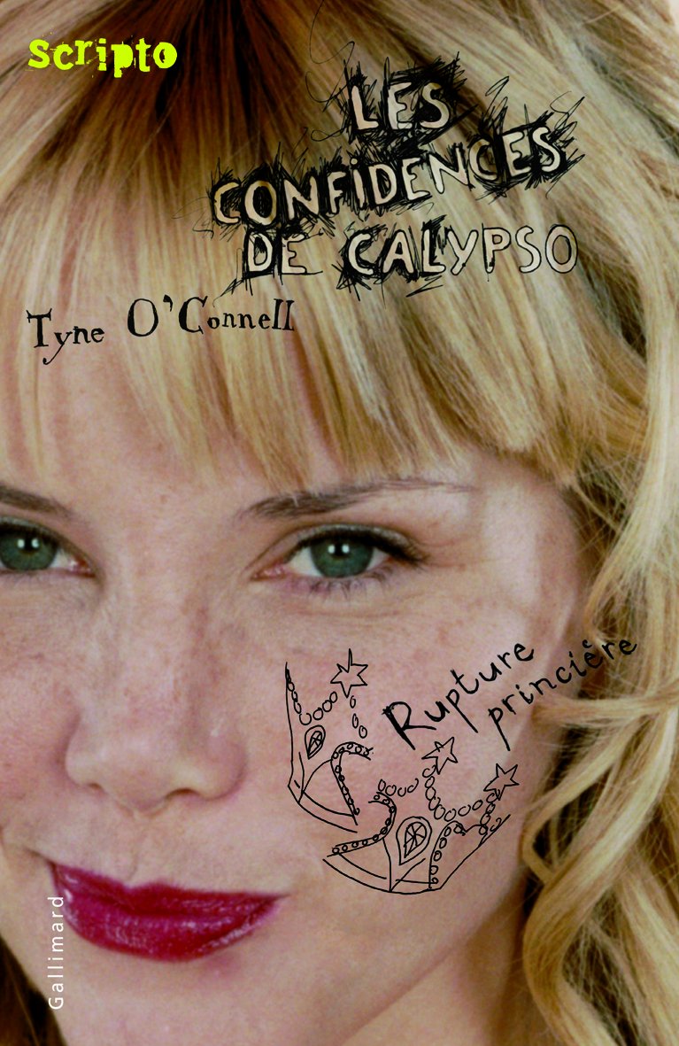 Les confidences de Calypso (Tome 4-Rupture princiere) 9782070510900