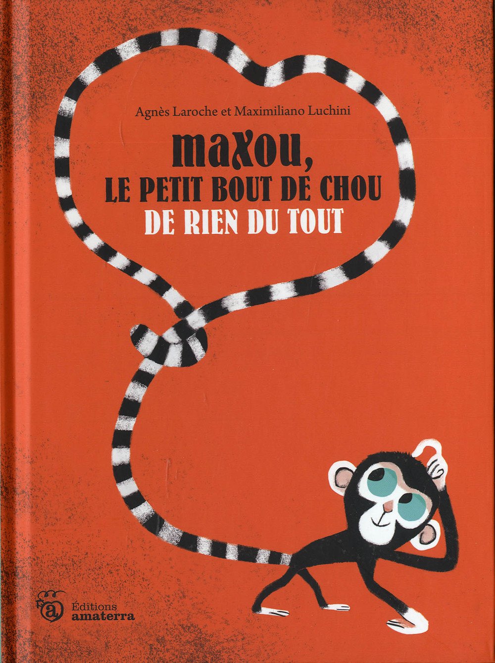 Maxou, le petit bout de chou de rien du tout 9782917890820