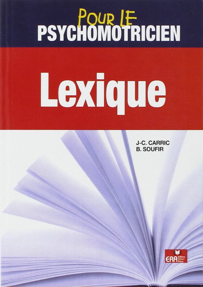 Lexique pour le psychomotricien 9782371810204