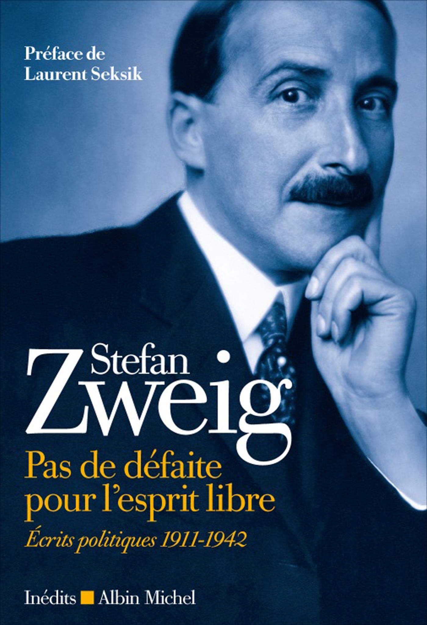 Pas de défaite pour l'esprit libre: Ecrits politiques 1911-1942 9782226440730