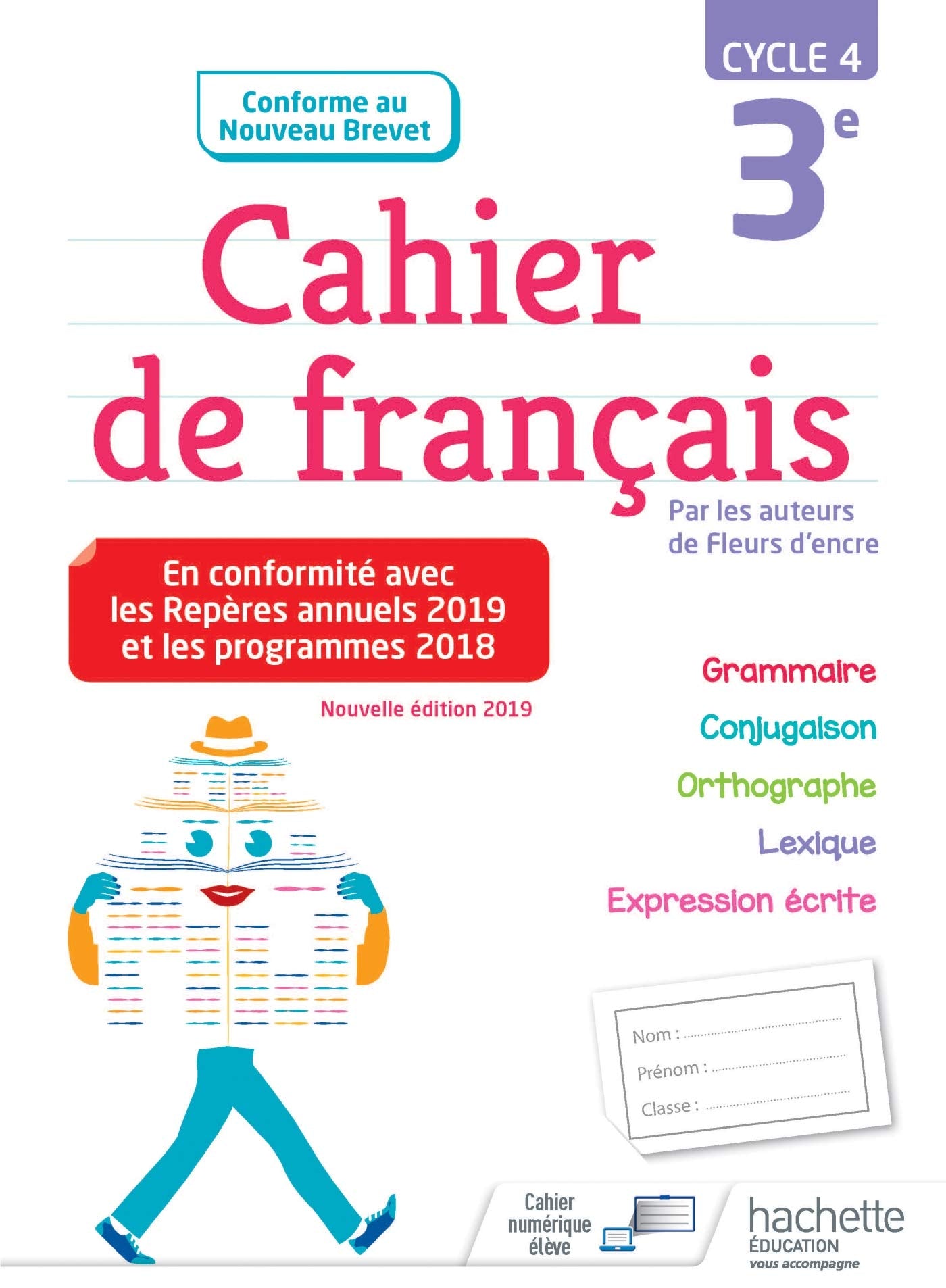 Cahier de français cycle 4 / 3e - éd. 2019 9782017066675