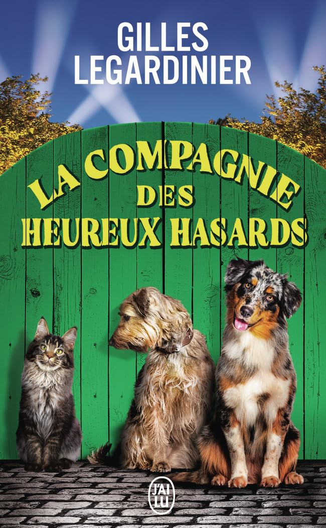 La Compagnie des Heureux Hasards 9782290439128