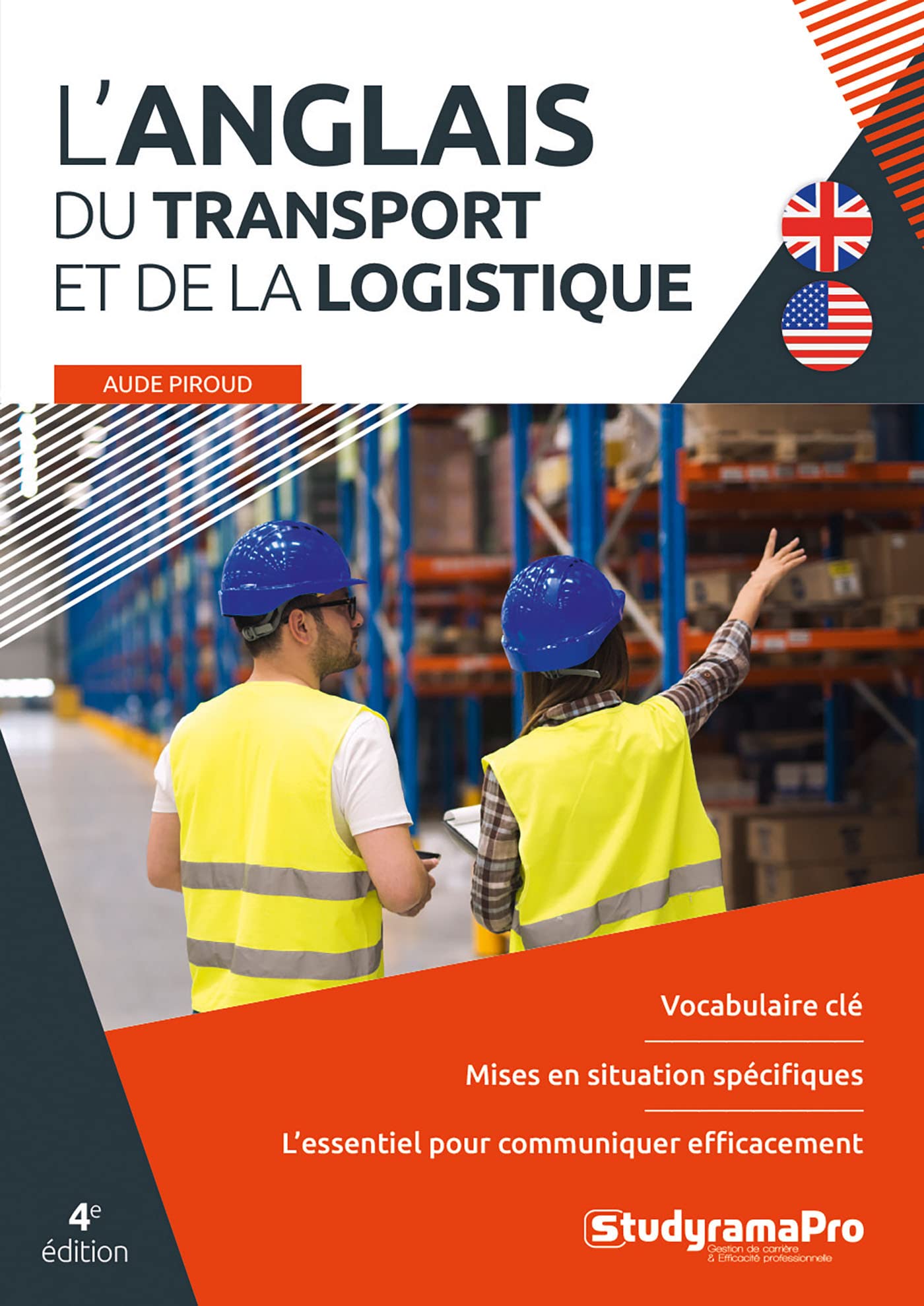 L'anglais du transport et de la logistique: 4e edition 9782759046256
