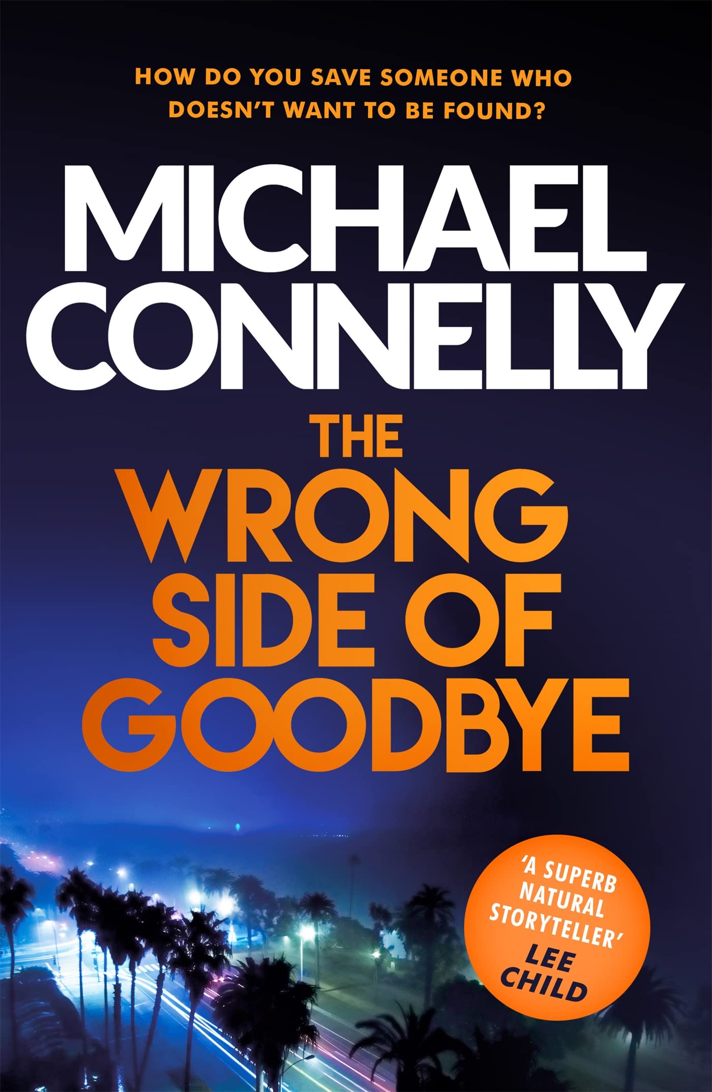 The Wrong Side of Goodbye 9781409147510
