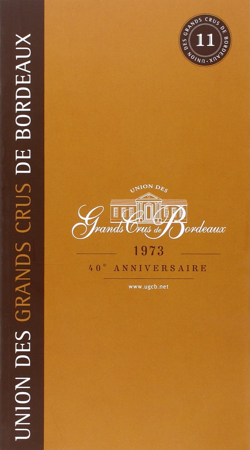 GUIDE DE L UNION GRANDS CRUS BORDEAUX 2013/14 (FR) 9782351561249