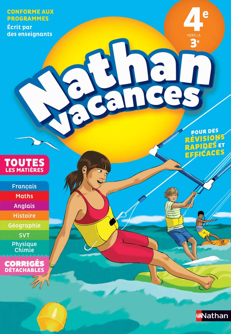 Cahier de Vacances 2025 de la 4ème vers la 3ème - Toutes les matières - Nathan Vacances collège 9782091932637