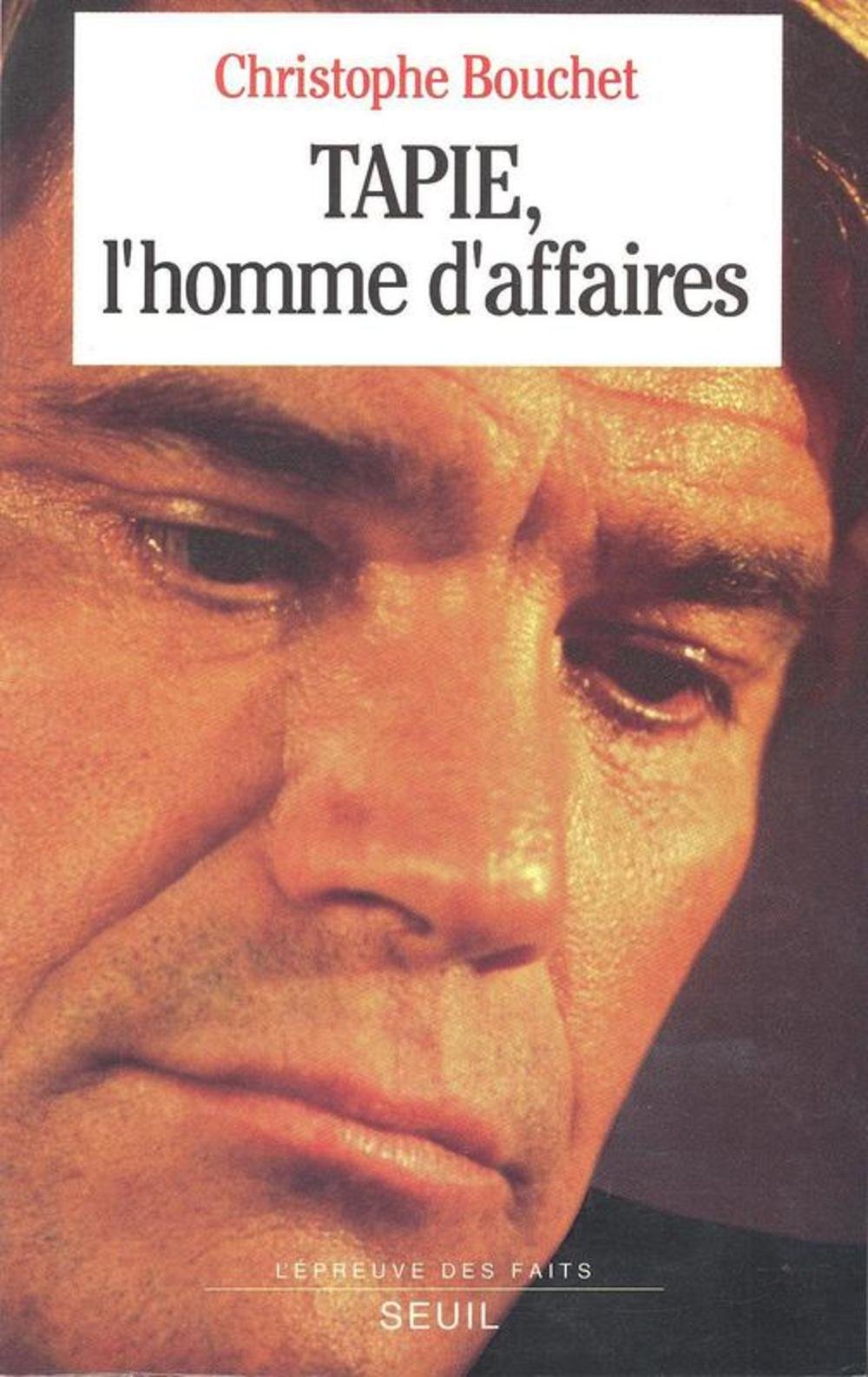 Tapie, l'homme d'affaires 9782020219266