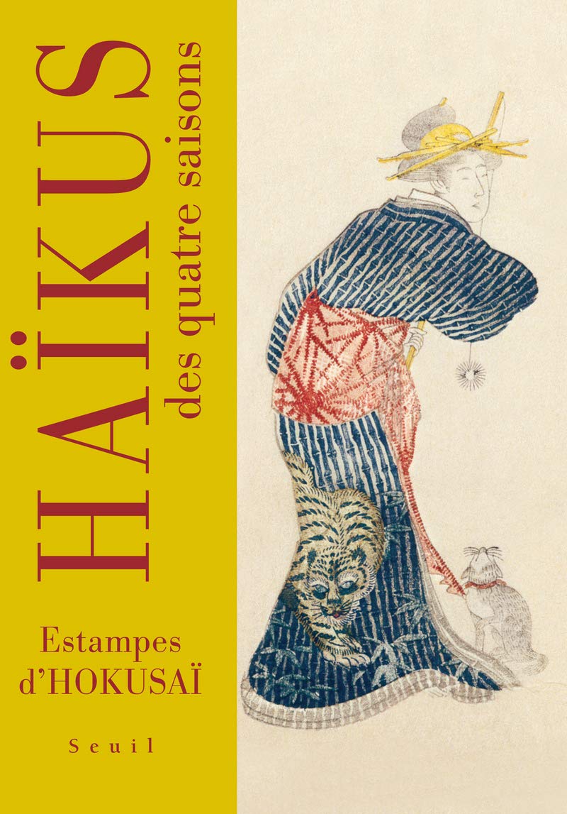 Haïkus des quatre saisons: Estampes d'Hokusaï 9782021022933