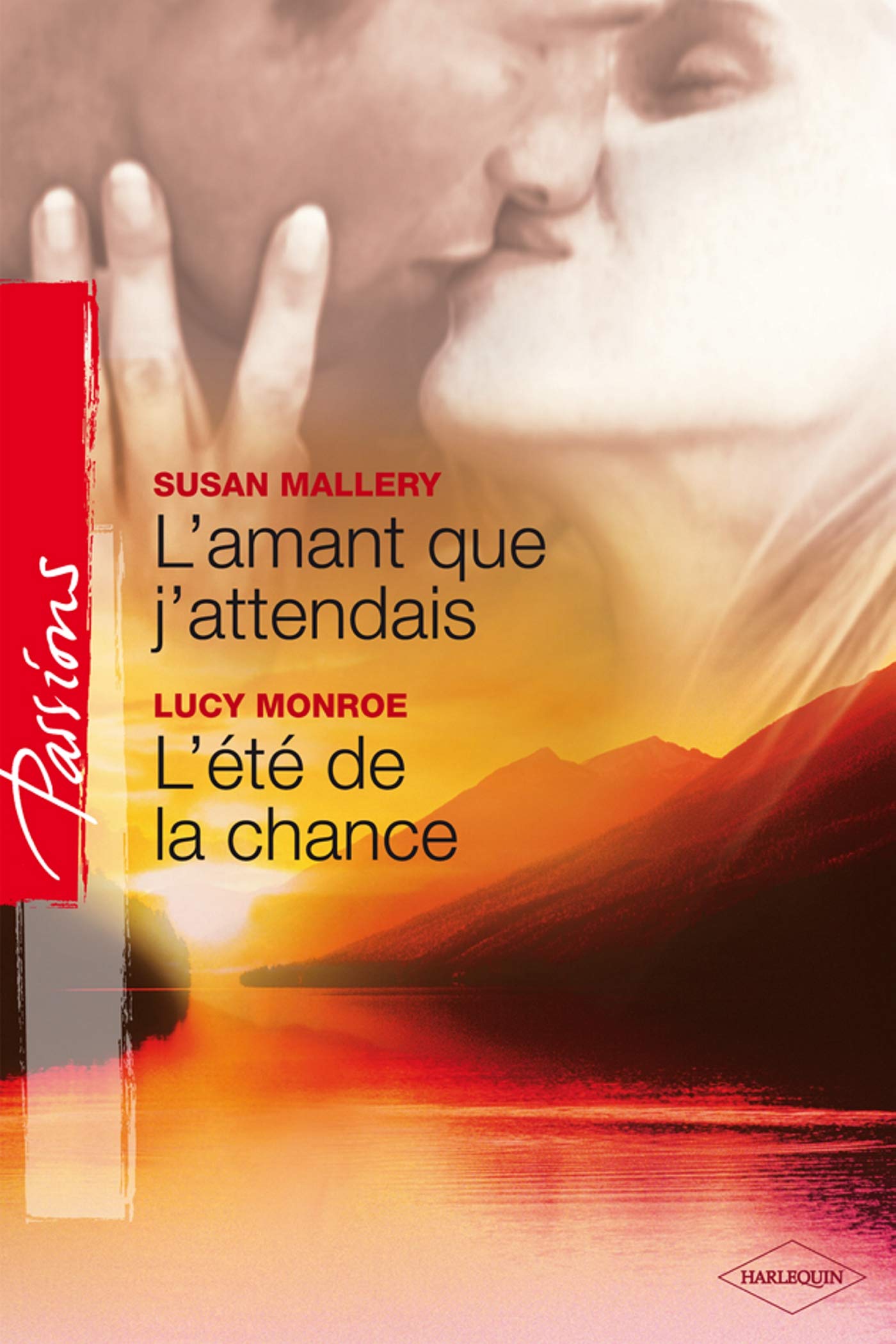 L'amant que j'attendais ; L'été de la chance 9782280844147