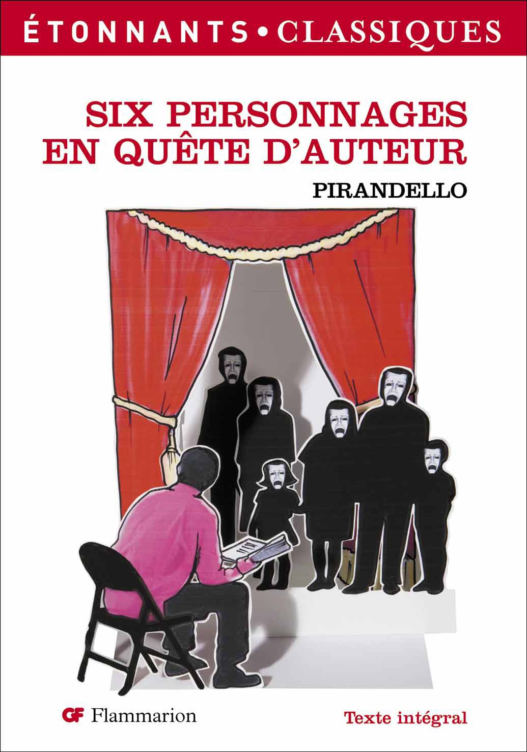 SIX PERSONNAGES EN QUÊTE D'AUTEUR (NLLE COUV) 9782081214460