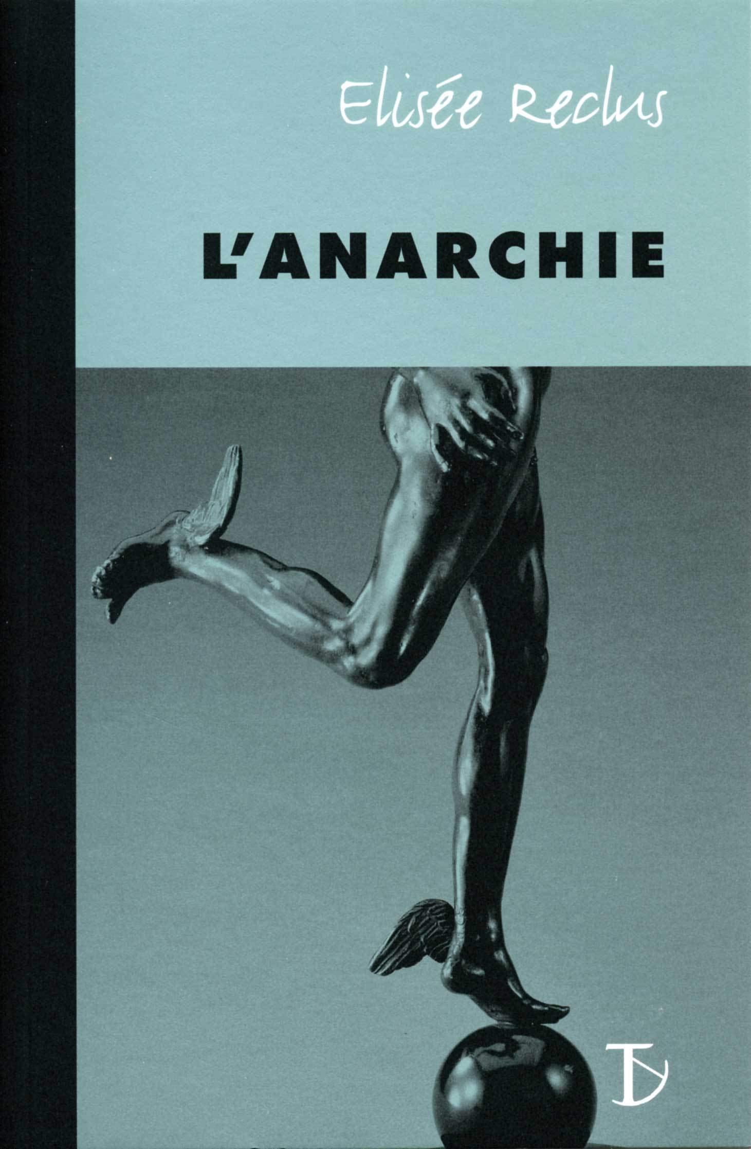 L'anarchie (ancienne édition) 9782849780091