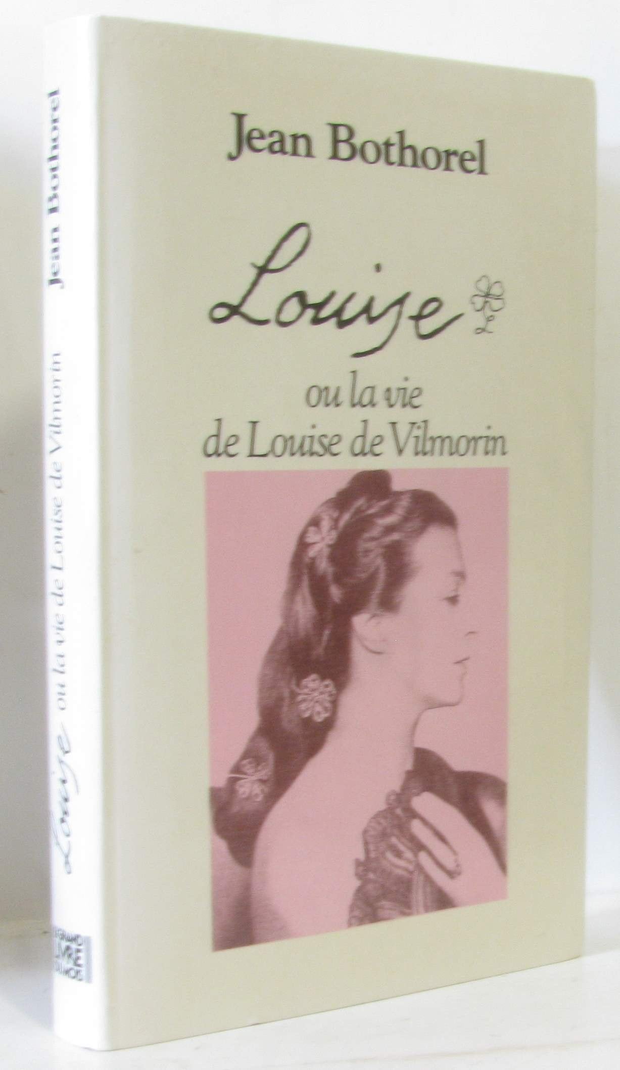 Louise ou la vie de louis de vilmorin 9782286046620
