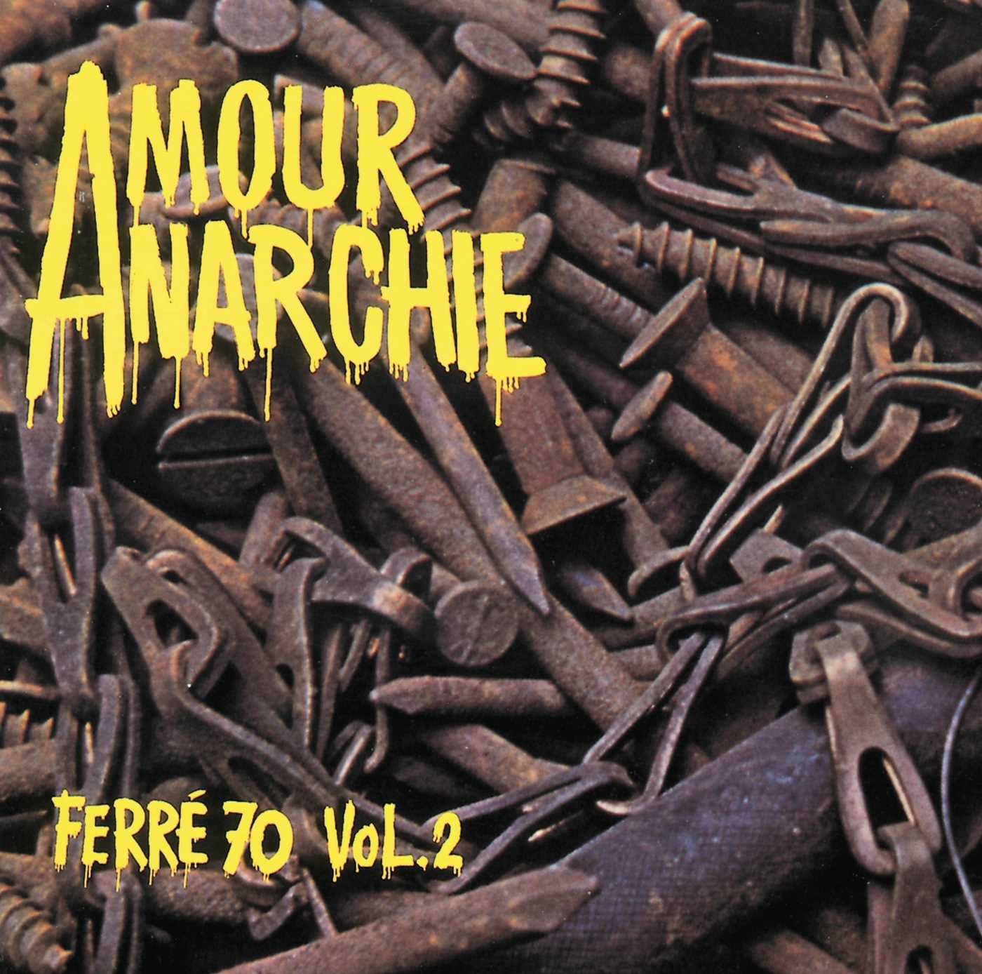 Amour anarchie Ferré 70 Vol. 2 0731454362320