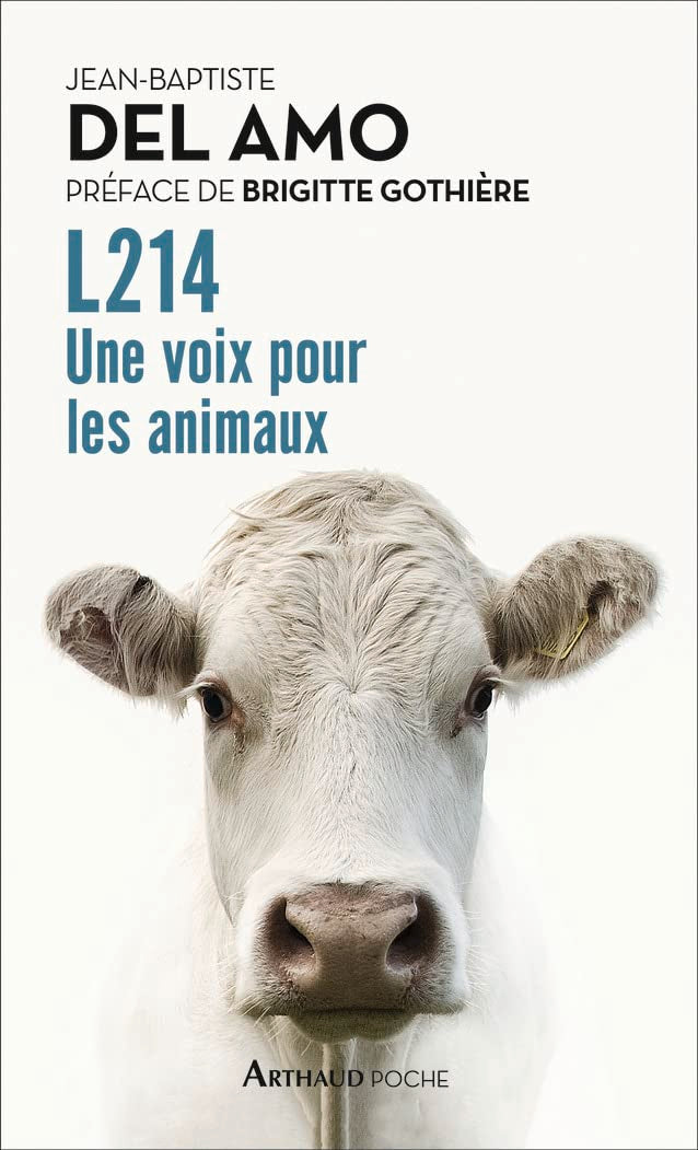 L214: Une voix pour les animaux 9782081428218