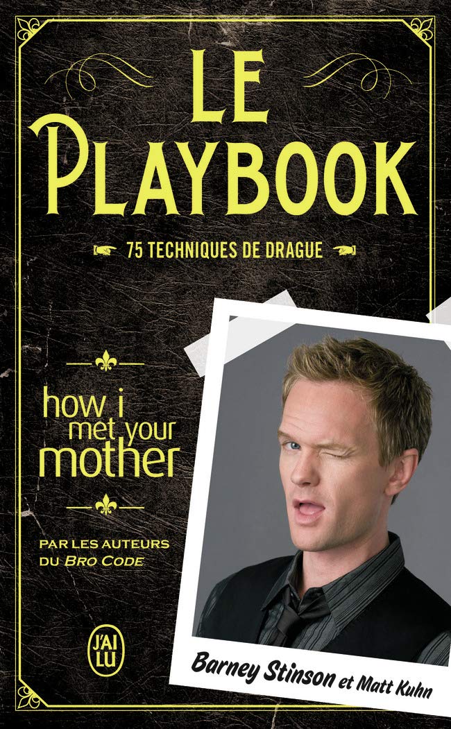 Le Playbook: 75 techniques de drague 9782290034033