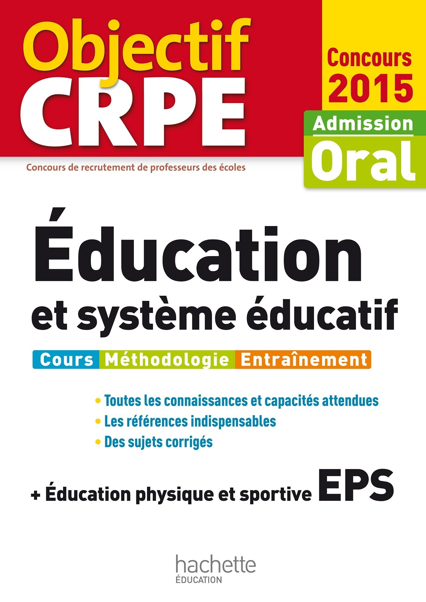 Education et système éducatif + éducation physique et sportive: Oral admission 9782012708785