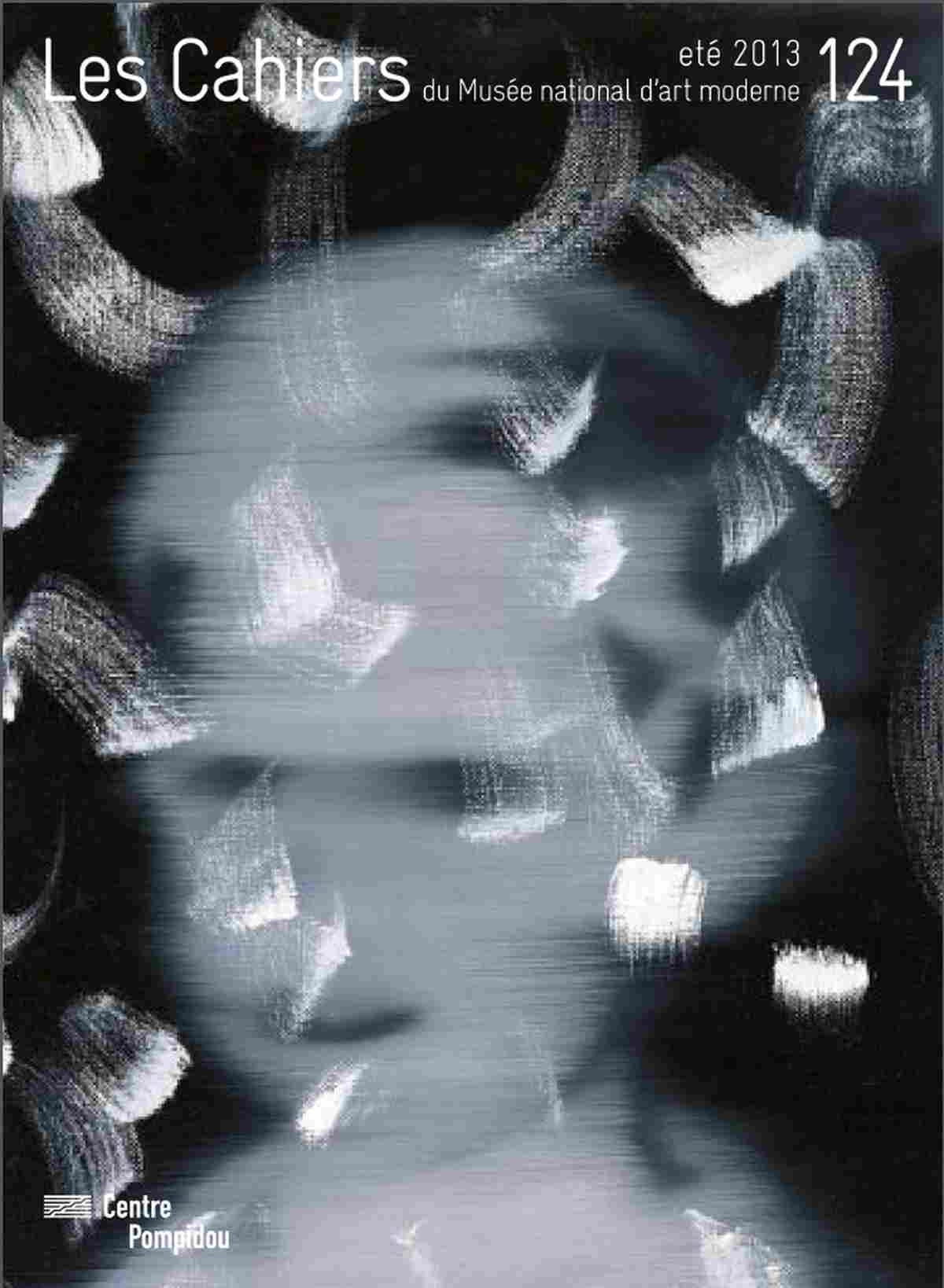 cahiers du musee national d'art moderne n°124 9782844266156