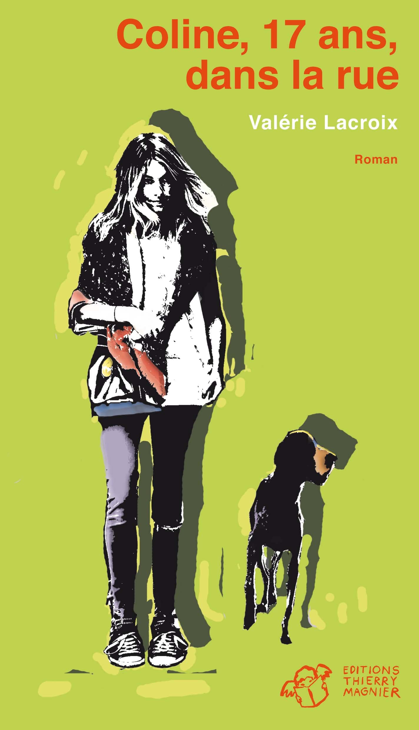 Coline, 17 ans, dans la rue 9782844208552