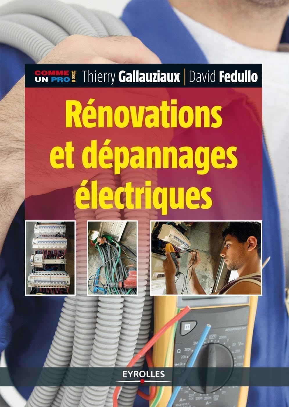 Rénovations et dépannage électriques 9782212137835