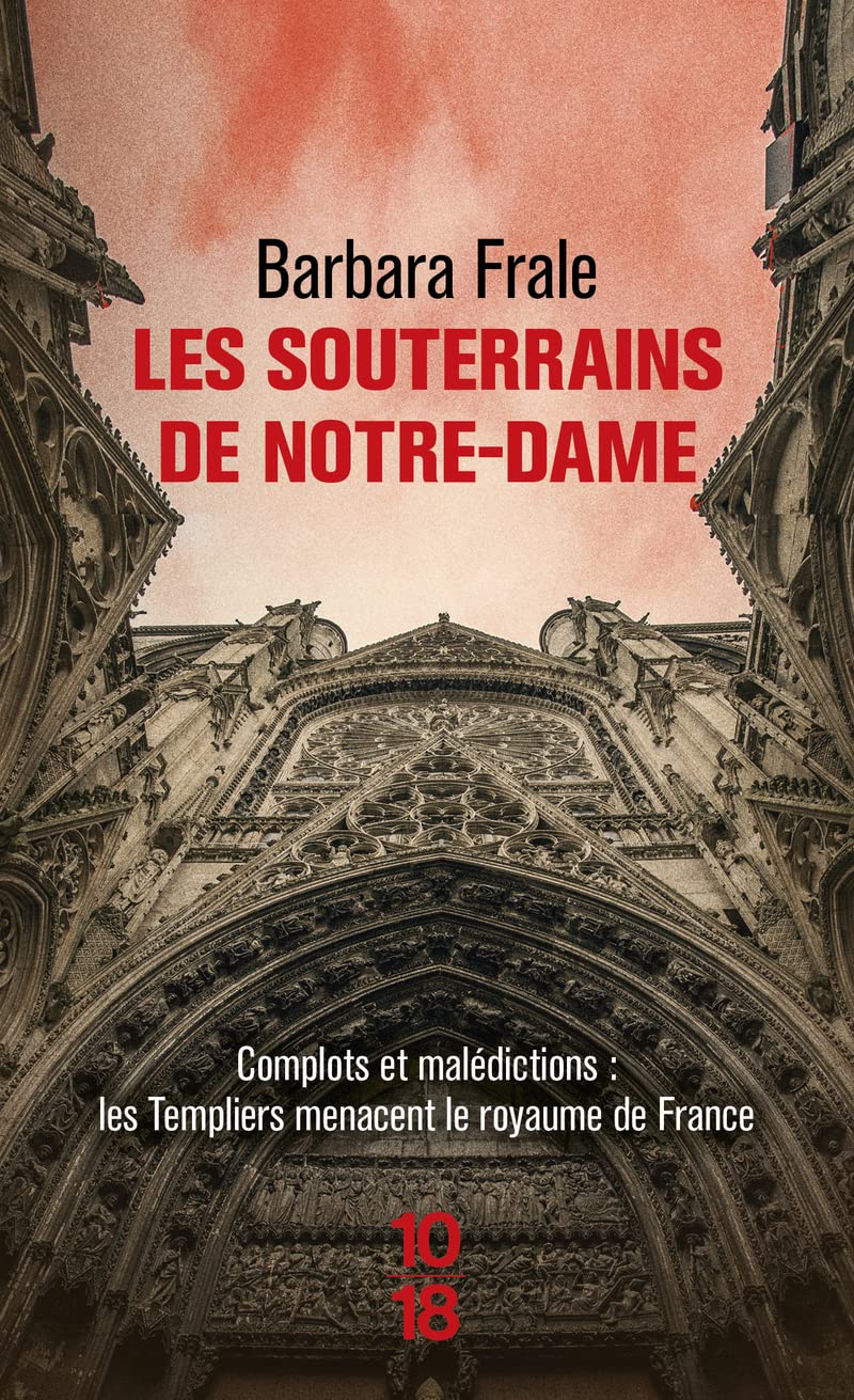 Les souterrains de Notre-Dame 9782264080639