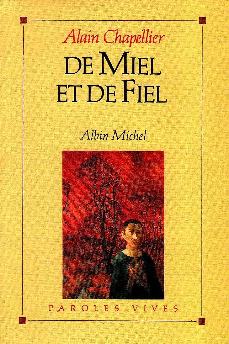 de Miel Et de Fiel 9782226051820