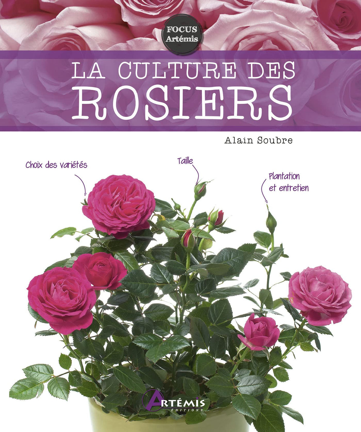 La culture des rosiers 9782816016390