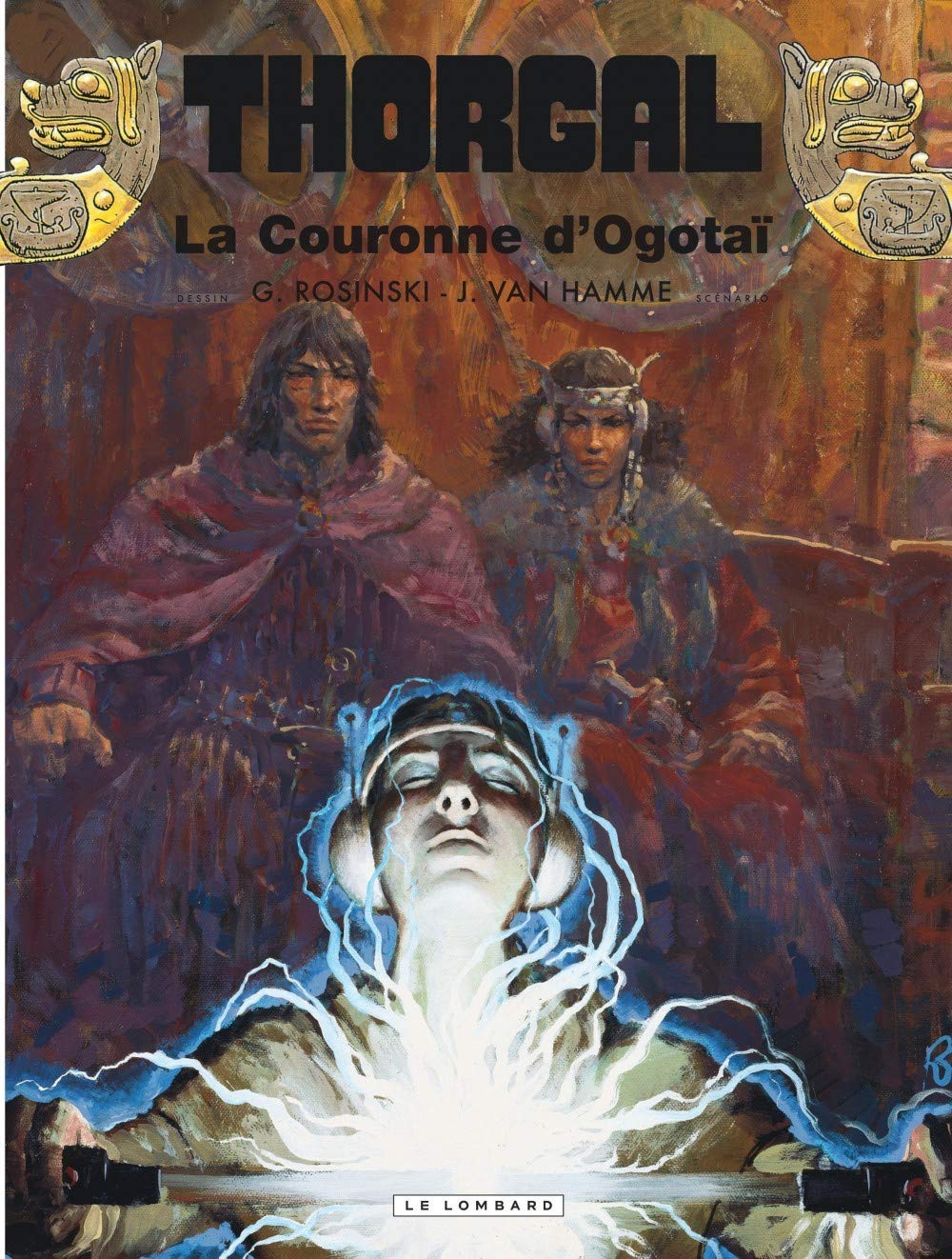 Thorgal, tome 21 : la couronne d'Ogotaï 9782803611614