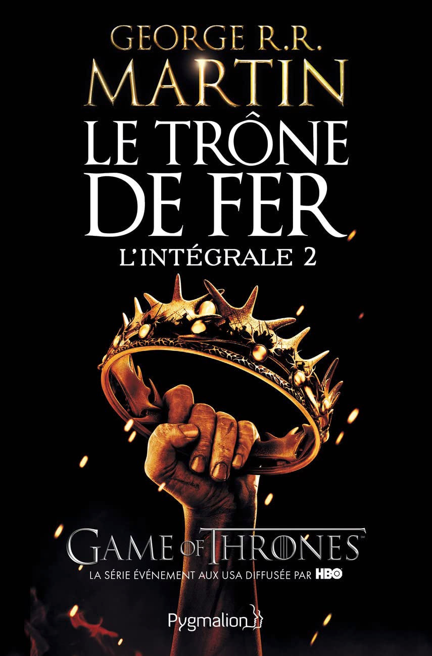 Le Trône de fer - L'Intégrale: La Bataille des rois - L'Ombre maléfique - L'Invincible Forteresse (2) 9782756408521