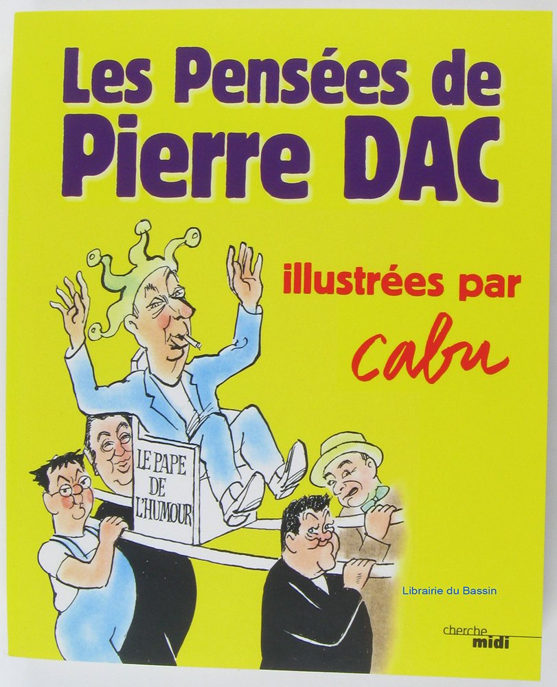 Les Pensées: illustrées par Cabu 9782749140308