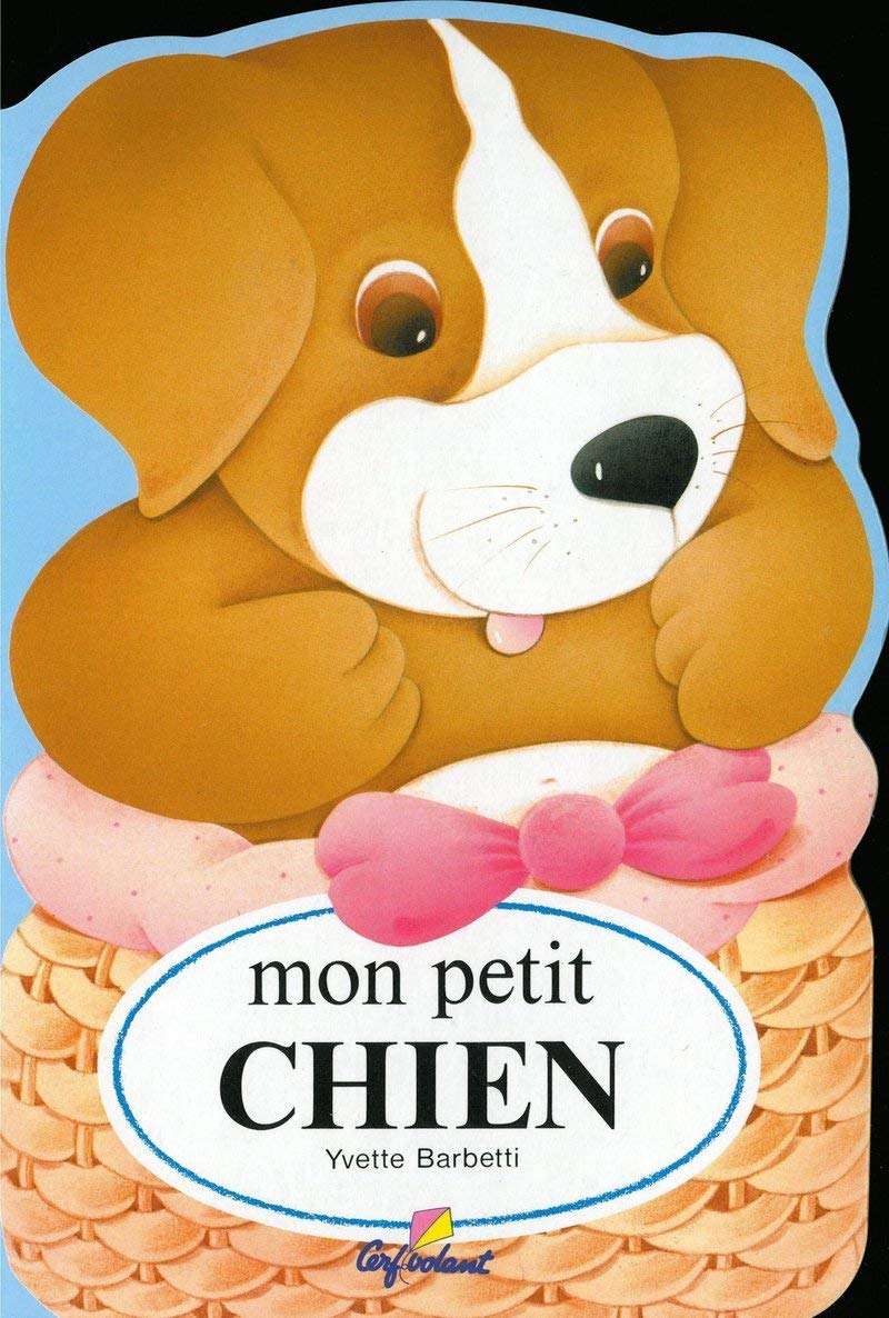 Mon petit chien (01) 9782840640639