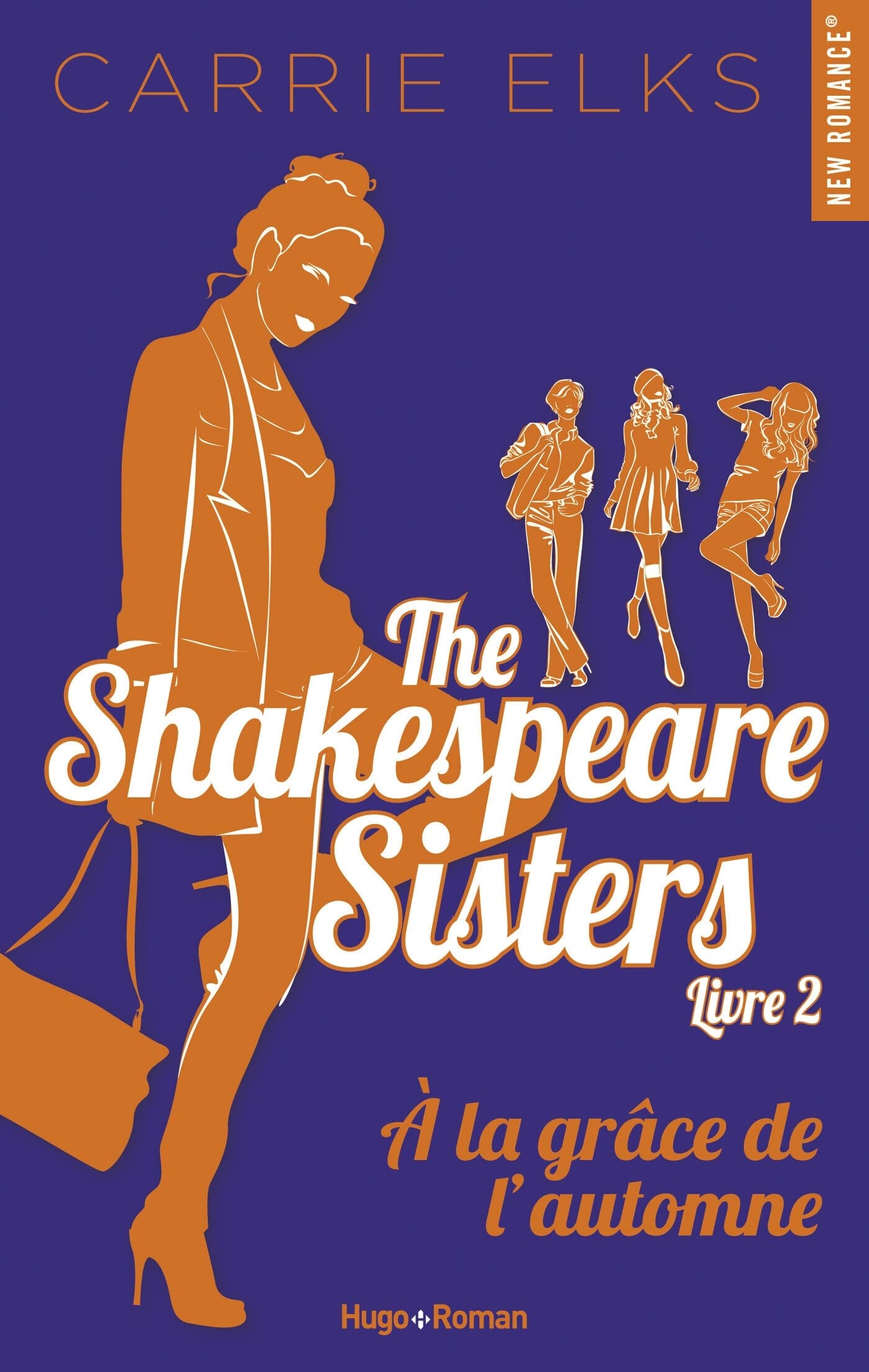 The Shakespeare sisters - Tome 02: A la grâce de l'automne 9782755640762