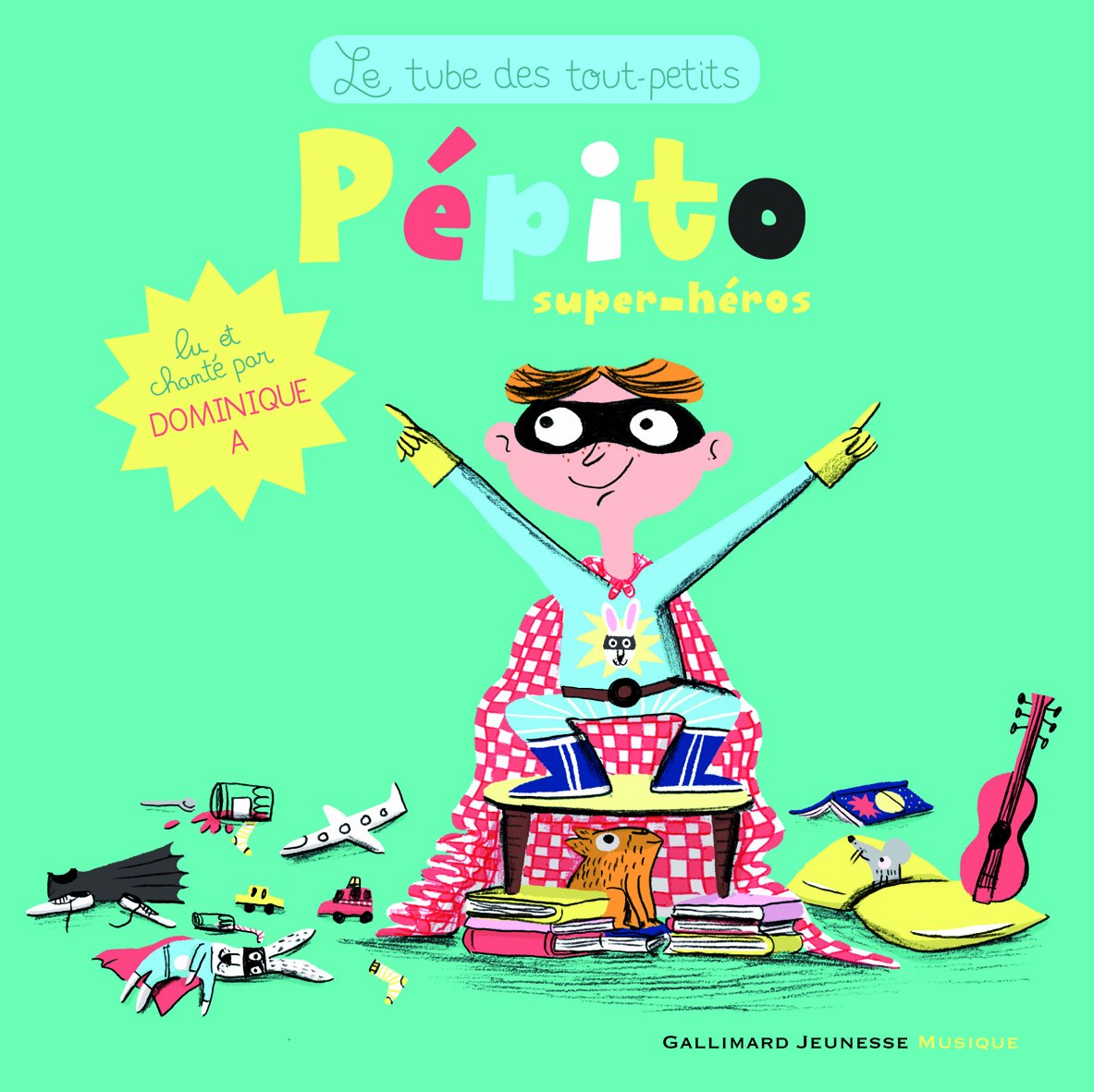 Pépito super-héros 9782070654857