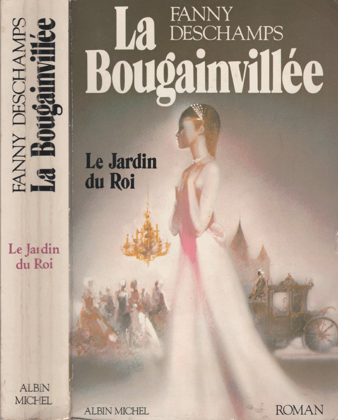 La Bougainvillee, tome 1 : le jardin du roi 9782226012982