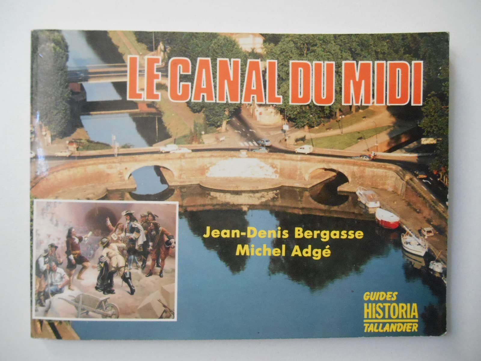 Le Canal du Midi 9782235018166