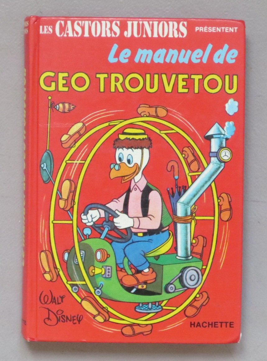Les Castors juniors présentent : Le manuel de Géo Trouvetou 9782733300299