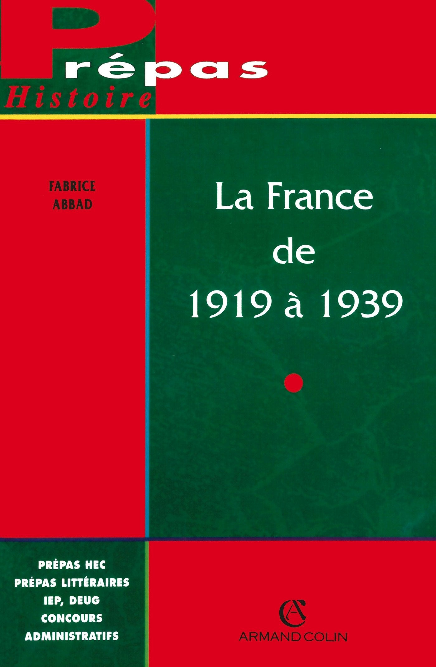 La France de 1919 à 1939 9782200014070