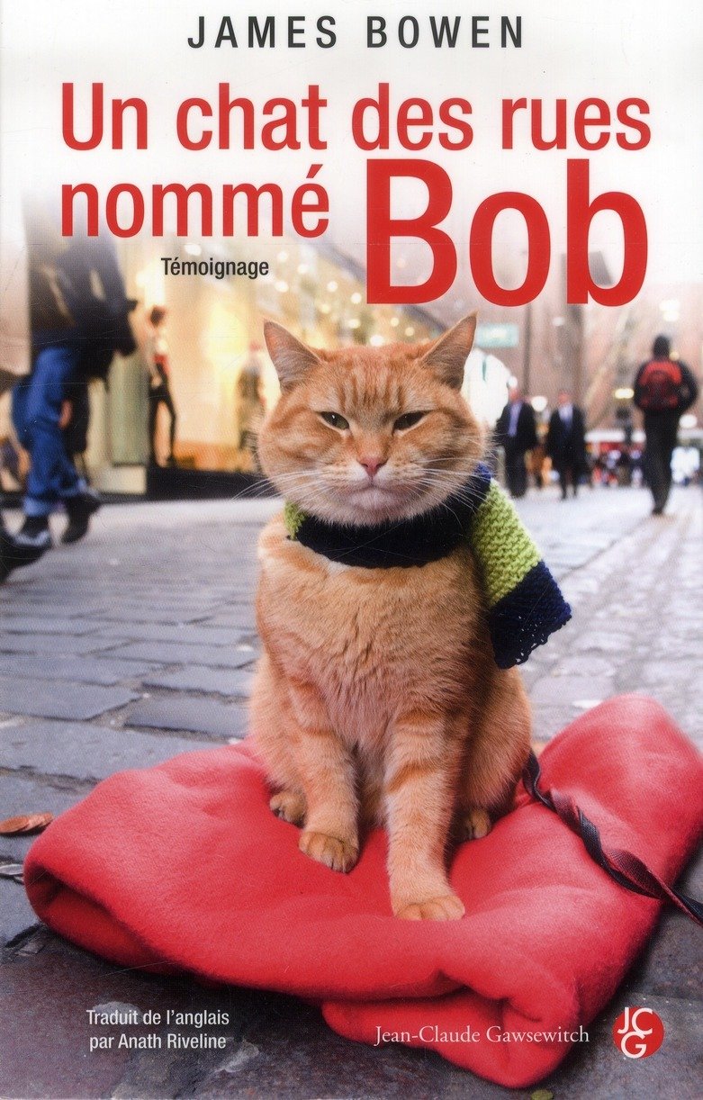 Un chat des rues nommé Bob 9782350134352