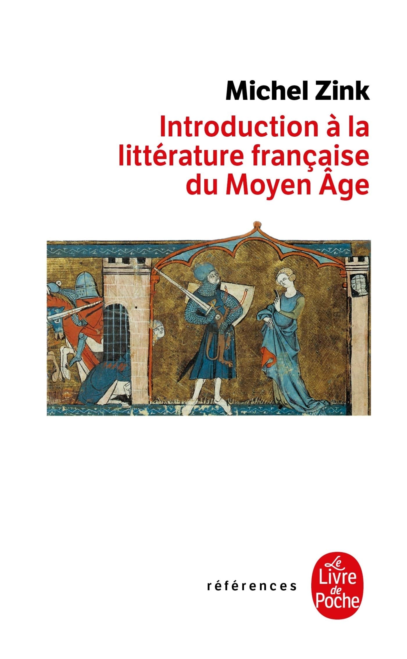 Introduction a la litterature française du moyen-age 9782253064220