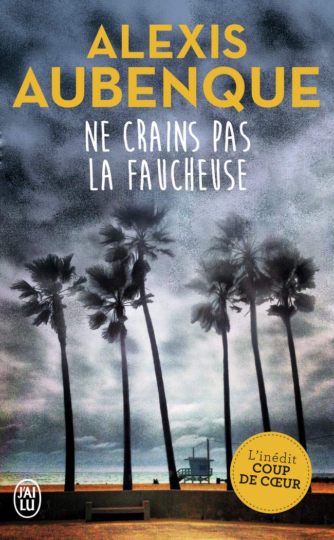 Ne crains pas la Faucheuse 9782290105016