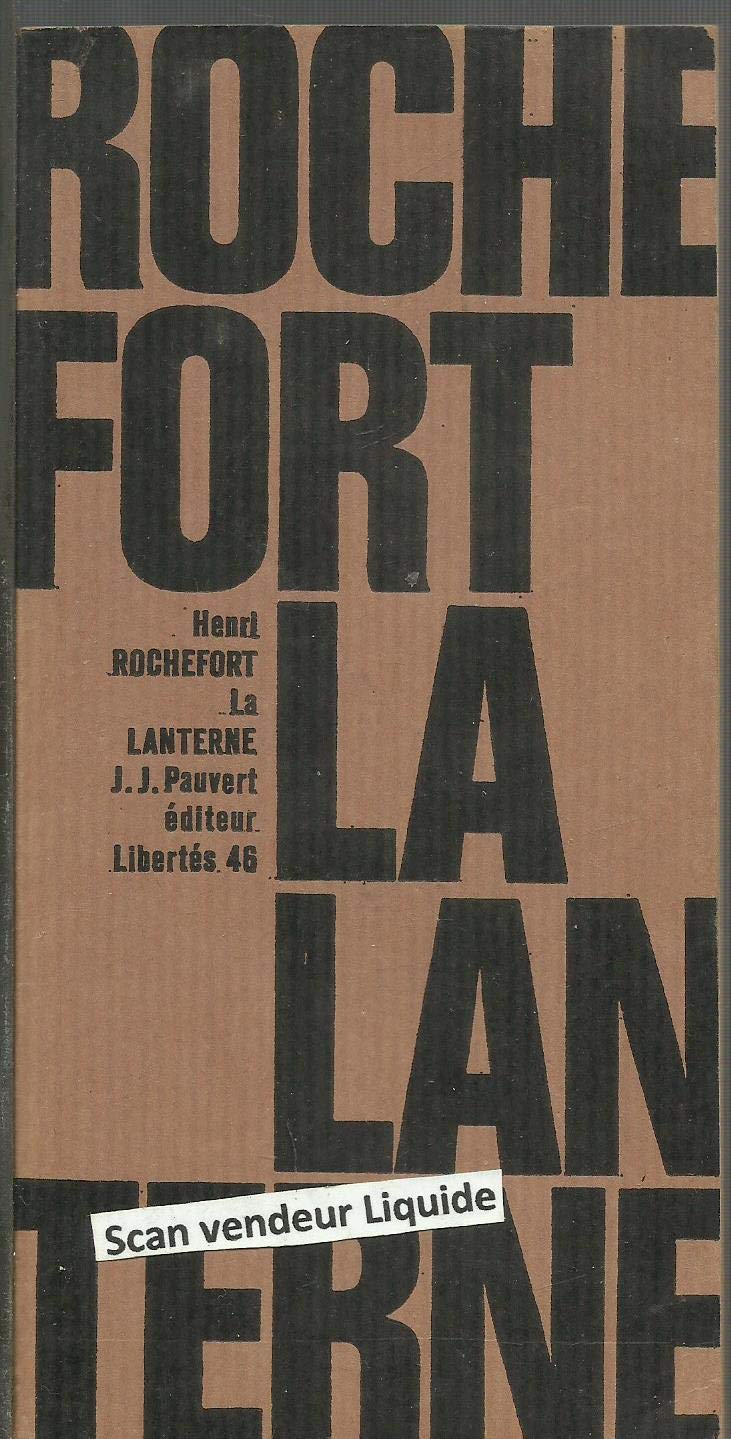 La Lanterne - Présentation et notes par Roger Bellet 