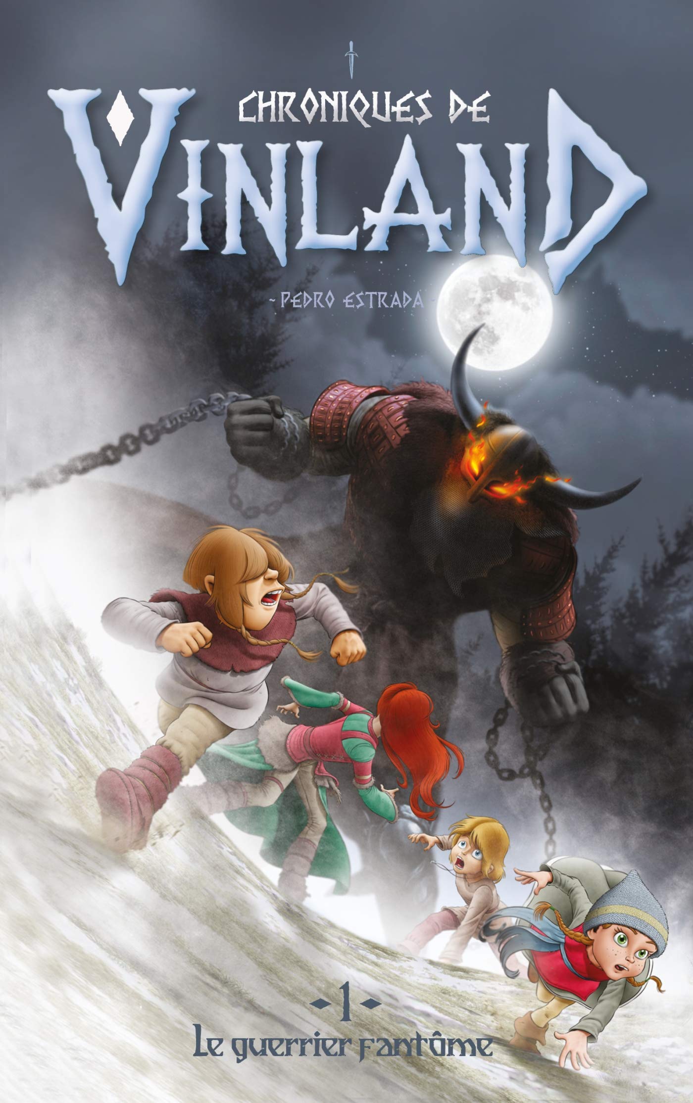 Chroniques de Vinland - Tome 1 - Le guerrier fantôme 9782017114215