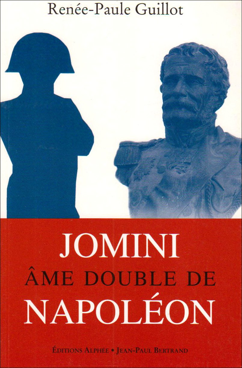 Jomini, âme double de Napoléon 9782753802414