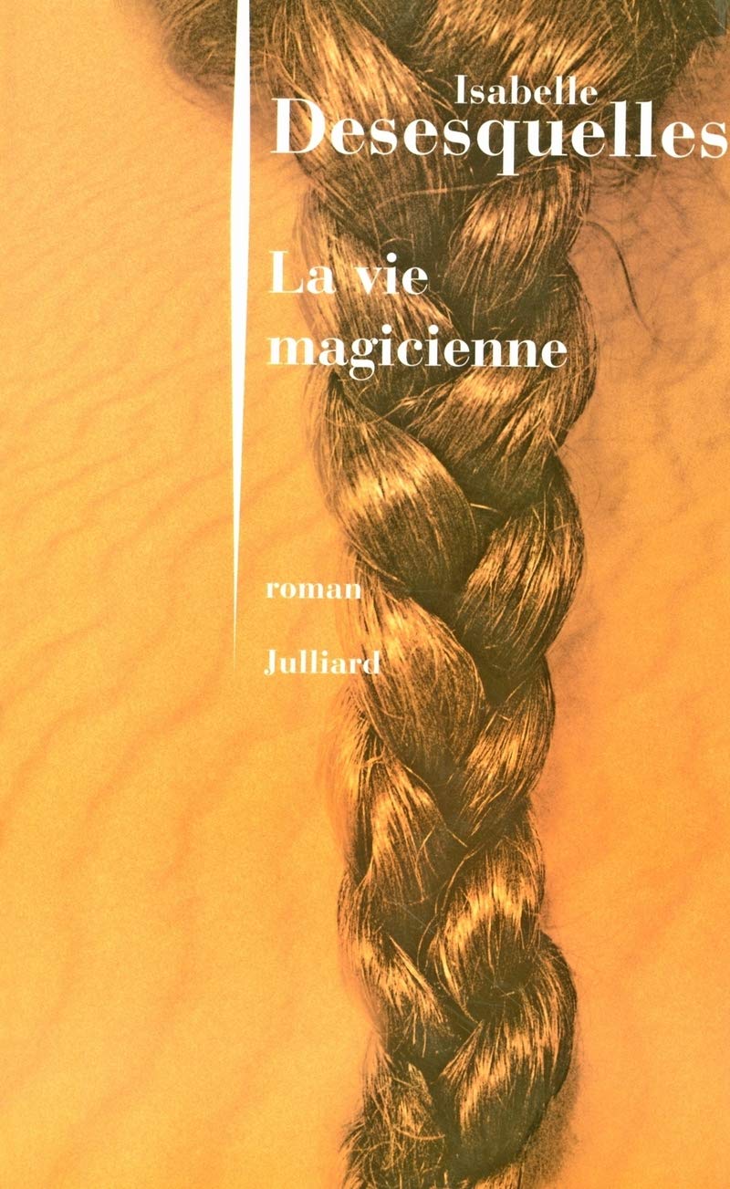 La vie magicienne 9782260016885
