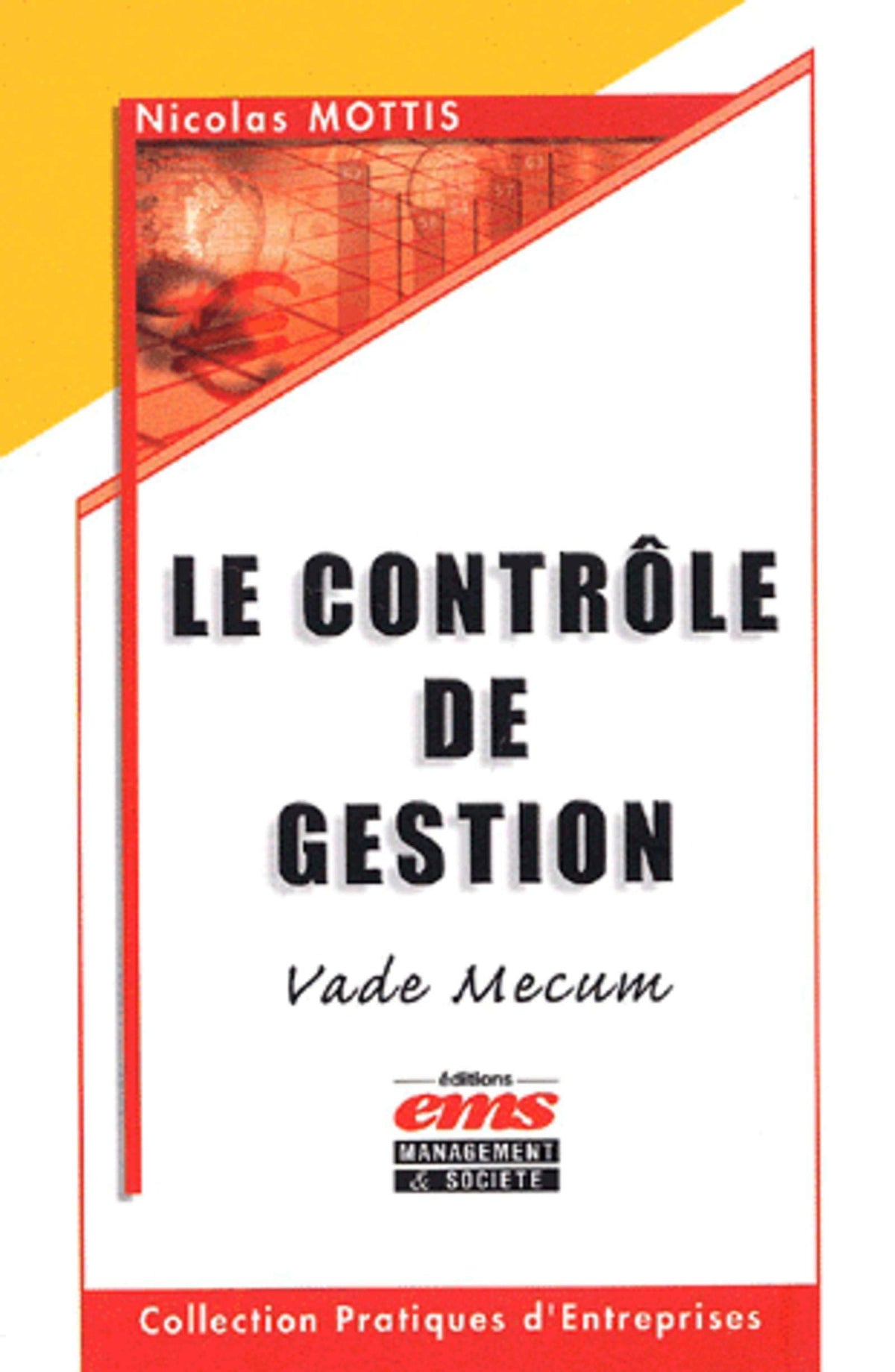 Le Vade-mecum du contrôle de gestion 9782912647771