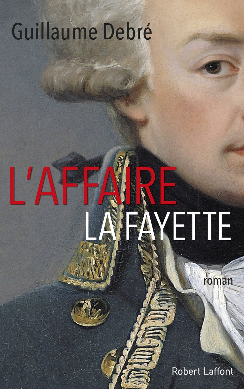 L'Affaire La Fayette 9782221215081