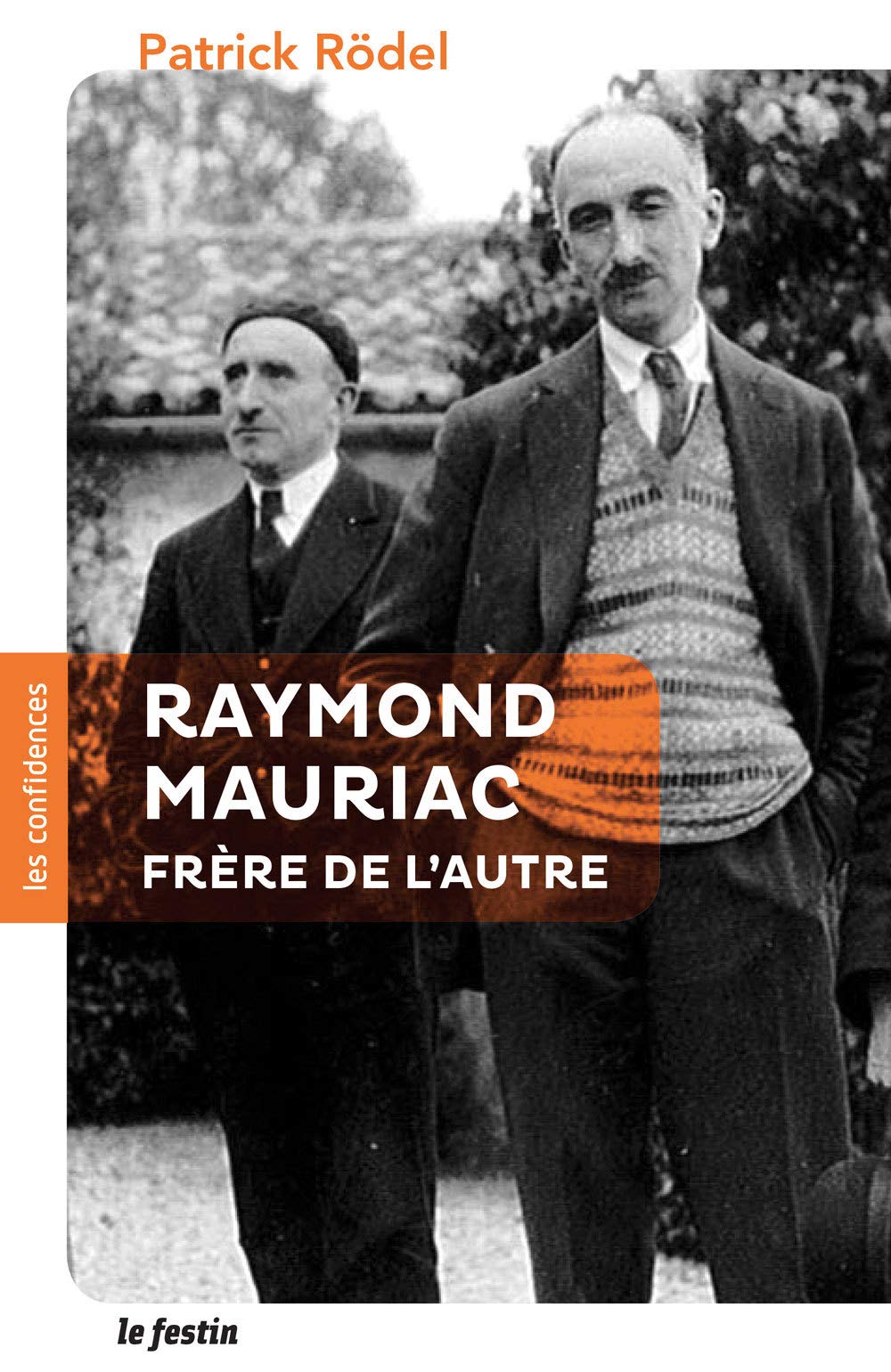 Raymond Mauriac, frère de l'autre 9782360622016