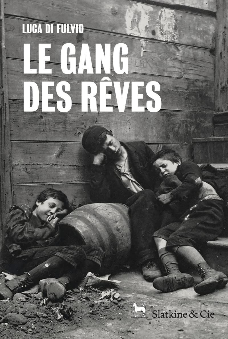 Le Gang des rêves 9782889440061